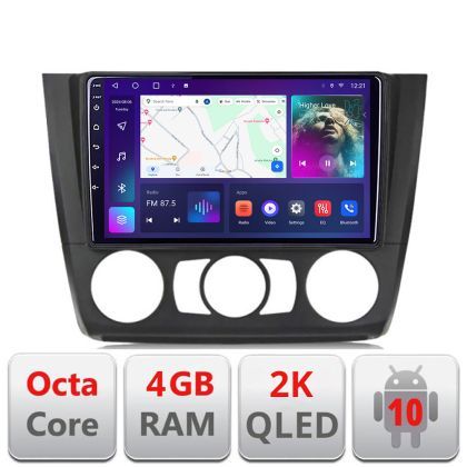 Navigatie BMW Seria 1 E87 2007-2011 clima manuala C-bmw117-manual Android Octa Core Ecran 2K QLED GPS 4G 4+32GB 360 KIT-bmw117-manual+EDT-E409-2K