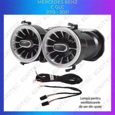 Lumini Ambientale ventilatoare spate Mercedes C W205 GLC X253 control pe sistemul original sau telefon