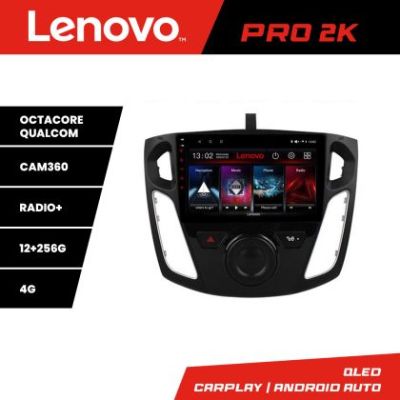 Navigatie Ford Focus 3 Lenovo Kit-150 8 core QLED 2K 12+256 360 Android Waze USB Navigatie Internet Youtube Radio