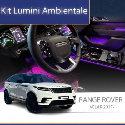 Lumini ambientale Range Rover Velar 2017- set complet control telefon sau sistem original